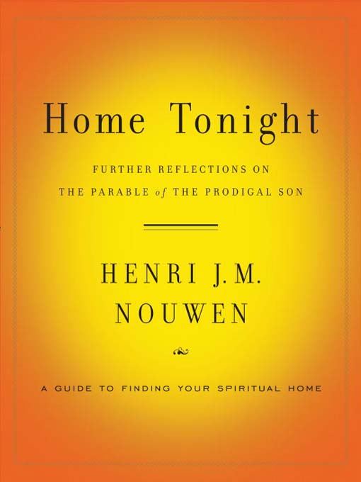Title details for Home Tonight by Henri J. M. Nouwen - Wait list